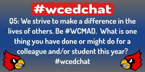 #wcedchat