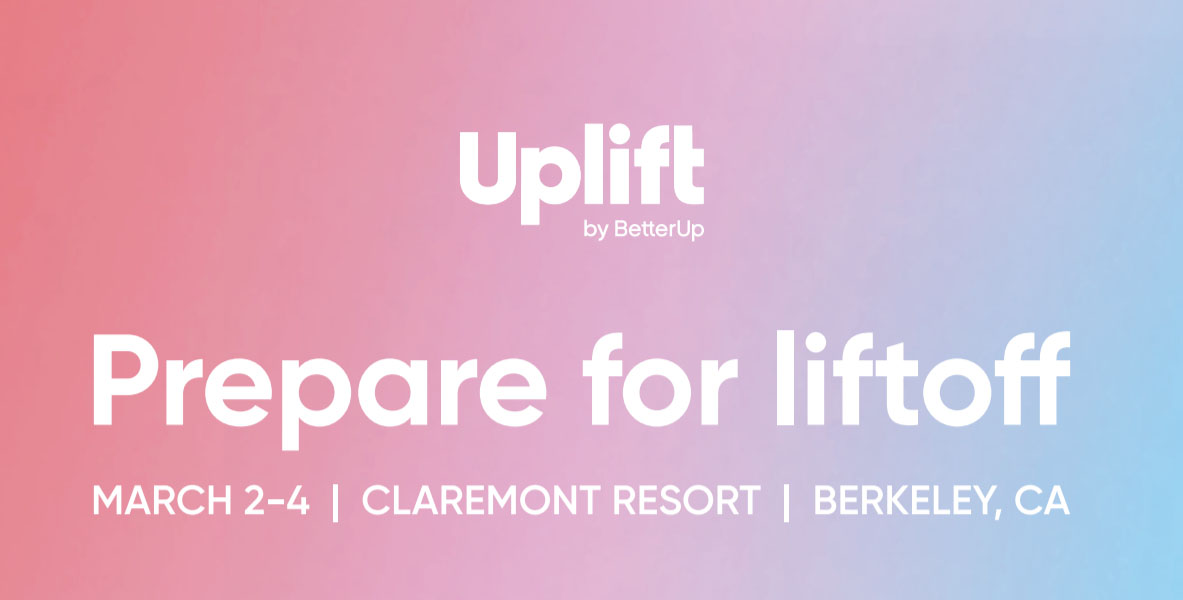 BetterUp's tweet photo. BetterUp's #Uplift2020 customer conf is here! We're kicking off 3 days of discussions on a new era of #EmployeeExperience: one that invests in critical employee capabilities to drive better business outcomes. Join our discussions with #Uplift2020!  https://t.co/06gdBfEsae https://t.co/RQFYlR1K2V