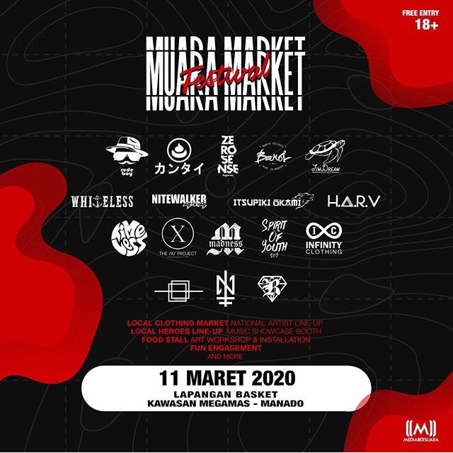 Muara Market Festival, Tanggal 11 Maret 2020 di Lapangan Basket, Kawasan Mega Mas Manado, bersama Clothing Lokal dan Band Lokal lainnya, dengan Guest Star Padi reborn dan Jason Ranti, Sampai berjumpa disana, damai..
