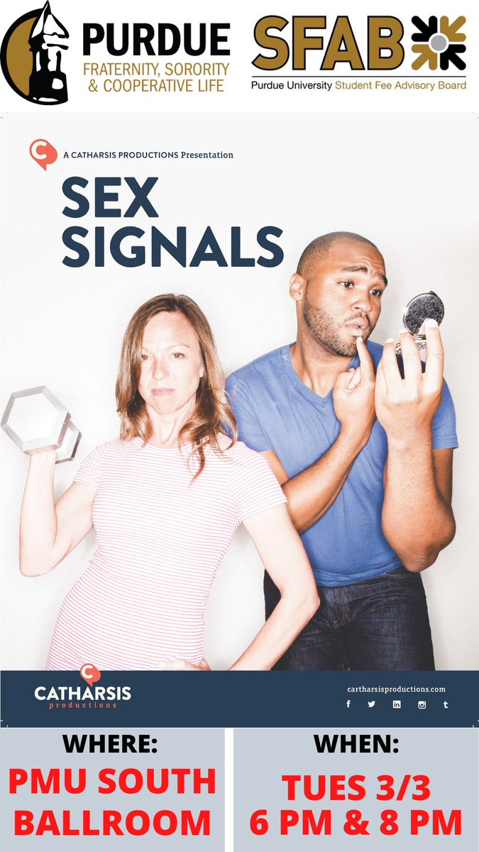 PurdueFSCL's tweet image. Join us tomorrow at 6pm and 8pm for Sex Signals in the Union South Ballroom.
