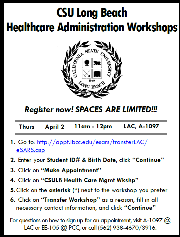 LbccTransfer's tweet photo. **Interested in "CSULB's Healthcare Administration" major?** Attend this workshop, Thursday, April 2nd.  Session will include: admission information, student panel, and helpful resources.  RSVP TODAY!** https://t.co/6OSrUJZjzS