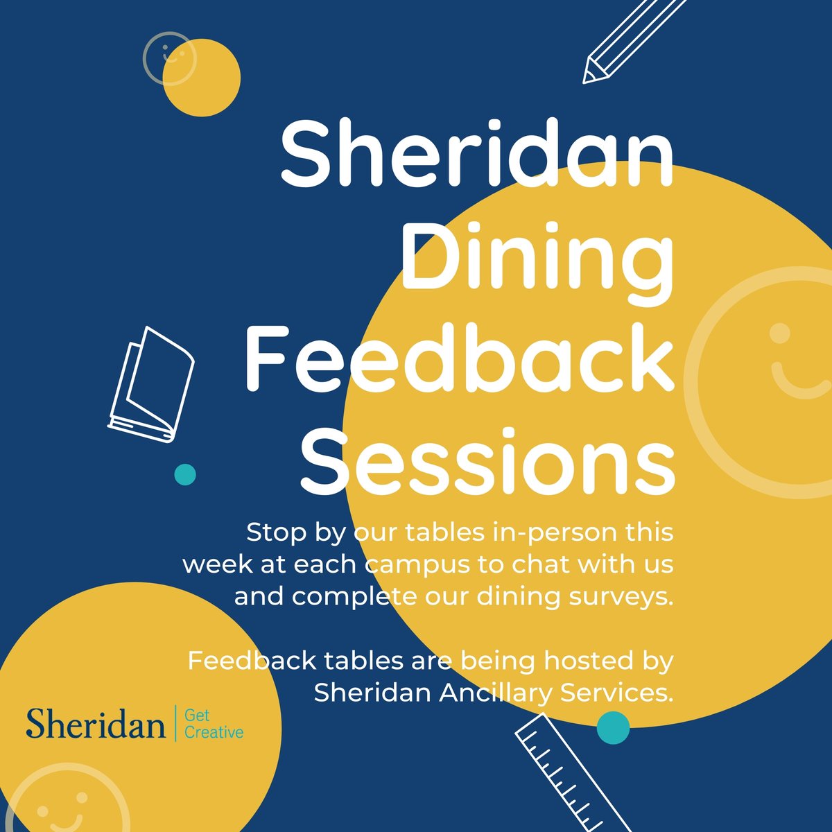 👋 We want to know what you think about Sheridan’s on-campus dining options! Stop by our tables in person this week at each campus to chat with us and complete our survey. Hosted by Ancillary Services.

Thurs, Mar 5 – HMC
10:00am–12:00pm – A Wing Caf
12:30pm–2:30pm - B Wing Caf