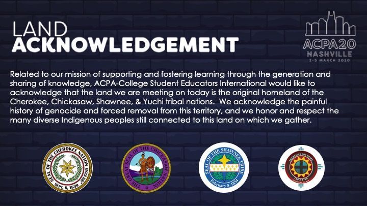 ACPA's tweet photo. The #ACPA20 Land Acknowledgement is an important part of the Convention Experience and honors the Indigenous land on which we gather. https://t.co/SvBads8nPV