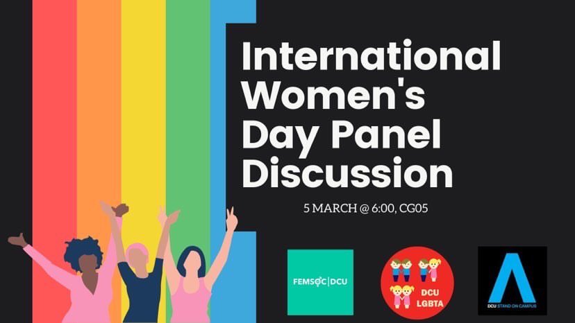 DCULGBTA's tweet photo. For international women’s day we are hosting a panel with @femsocDCU and dcu stand soc!
We hope you can pop along and share tour ideas with us!

This event will be accessible and we urge you to contact us if you require assistance. https://t.co/ComNLPI8XS