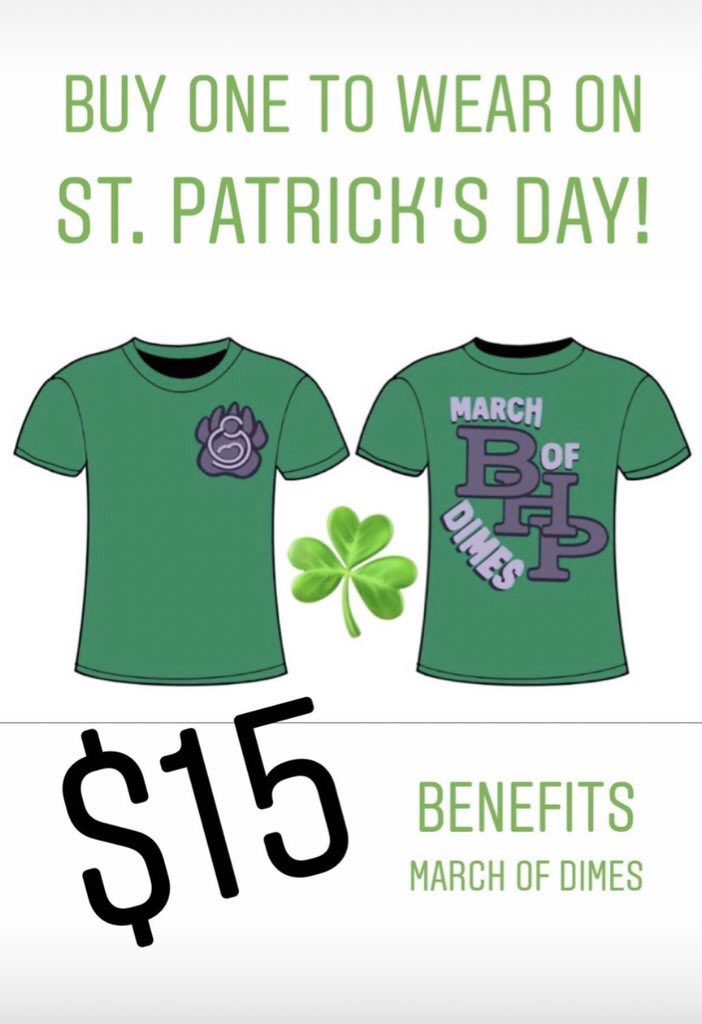 BHPBearNation's tweet photo. BHP Student Council is selling St. Patrick’s Day March of Dimes tshirts for $15! Contact Jennifer Rogers to purchase one! https://t.co/rG8iXXMfA7