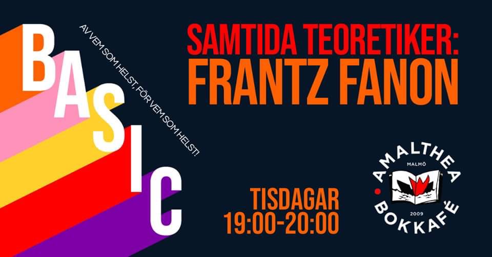 ABFMalmo's tweet photo. Basic: Frantz Fanon

This session will cover Fanon’s life, his conceptualization of violence and the meaning of the ‘invention of new humanity’ as the ultimate objective of the decolonial struggle.

📕 Tisdag 3 mars 19:00
📕 Kristianstadsgatan 41C
📕 https://t.co/kmEFOYC8iF https://t.co/G1I68mko9b