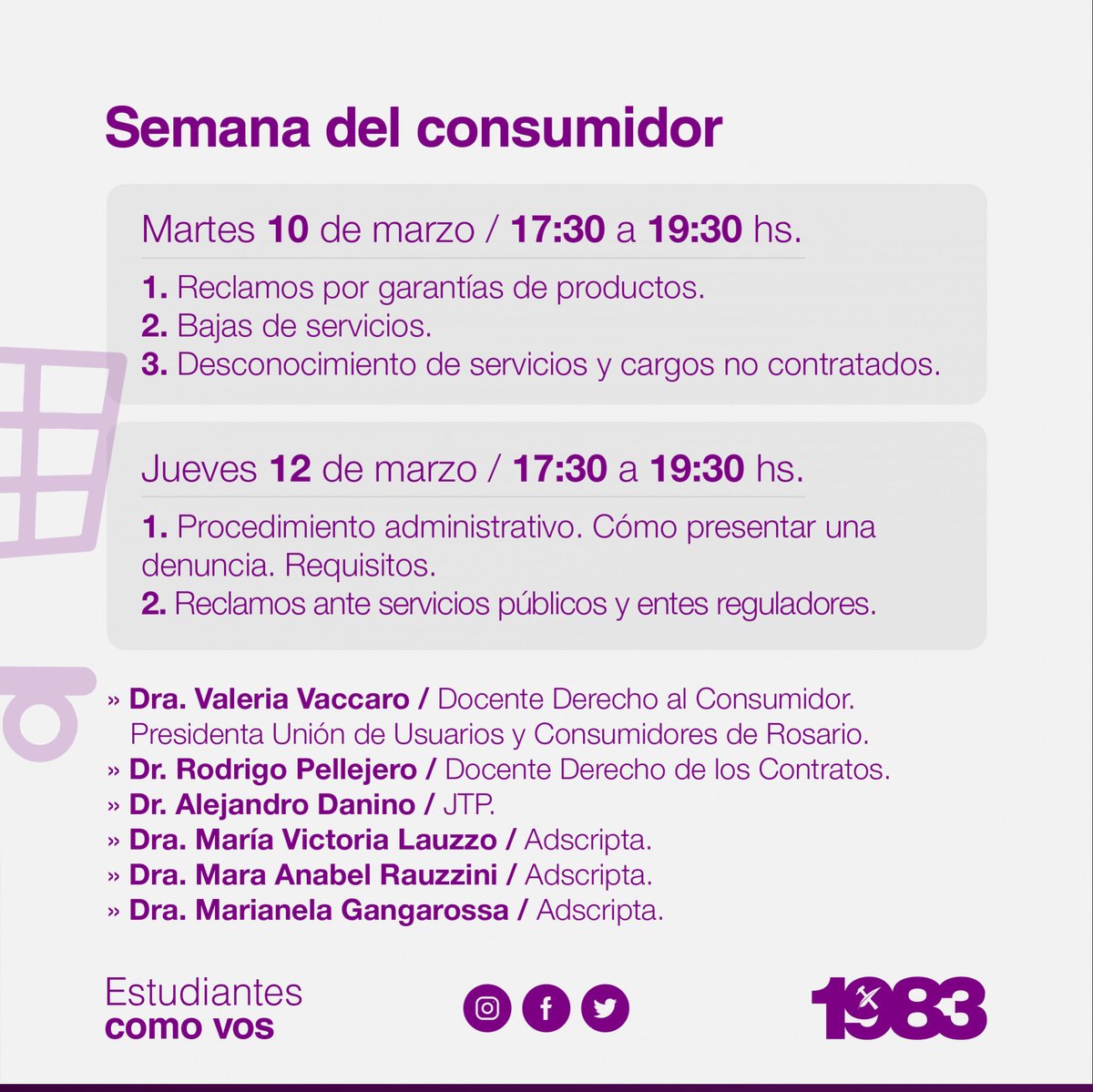 #TallerPractico DERECHOS DEL CONSUMIDOR🗣
 👉 10 de Marzo  -17.30hs 
👉12 de Marzo - 17.30hs

Enterate todo lo que vas a aprender, deslizando!

 ENTREGAMOS MATERIAL Y CERTIFICADO DIGITAL! 

ANOTATE!!!! 

1983 | Experiencia Práctica en la carrera