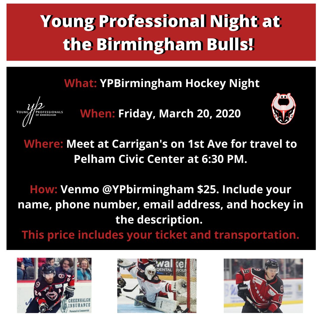 🏒We're so excited to have our very first YOUNG PROFESSIONALS night at the <a href="/bhambulls/">gary mills</a> hockey game on March 20, 2020! 🏒
The cost to join us is $25 and that includes a ticket to the game and transportation provided by us! To reserve your spot simply Venmo <a href="/ypbirmingham/">YPBirmingham</a>.