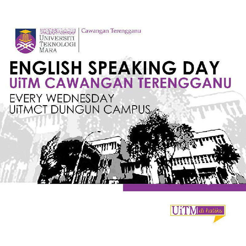 APBuitmt's tweet photo. Assalamualaikum and good day everyone,

Today is Tuesday,
Tomorrow is Wednesday,
We have something to tell you, yeay!
Every Wednesday is English Speaking Day!

#EngSpeakingDayUiTMCT https://t.co/d5CkpzaNlT