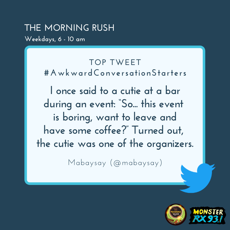 RX931's tweet photo. #AwkwardConversationStarters from @mabaysay https://t.co/7u1r612lfH