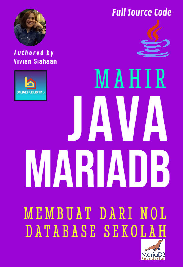siahaanvivian's tweet image. MAHIR JAVA/MARIADB: Membuat Dari Nol Database Sekolah
#programerjava #mariadb #databasesekolah #viviansiahaan #baligepublishing
play.google.com/store/books/de…