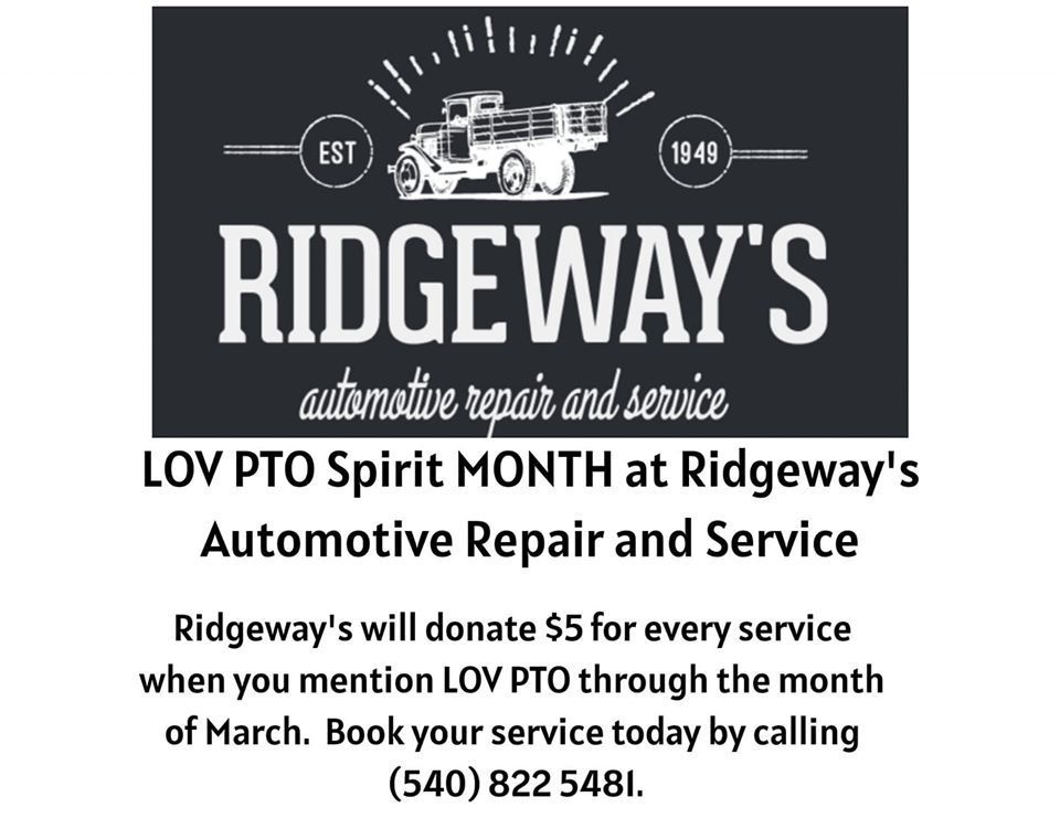 Ridgeway's Spirit Month! Mention LOV PTO at your next appt and they will donate $5. Thank you Ridgeway's Automotive Repair and Service!! lovettsvillepto.org/2020/03/02/rid…