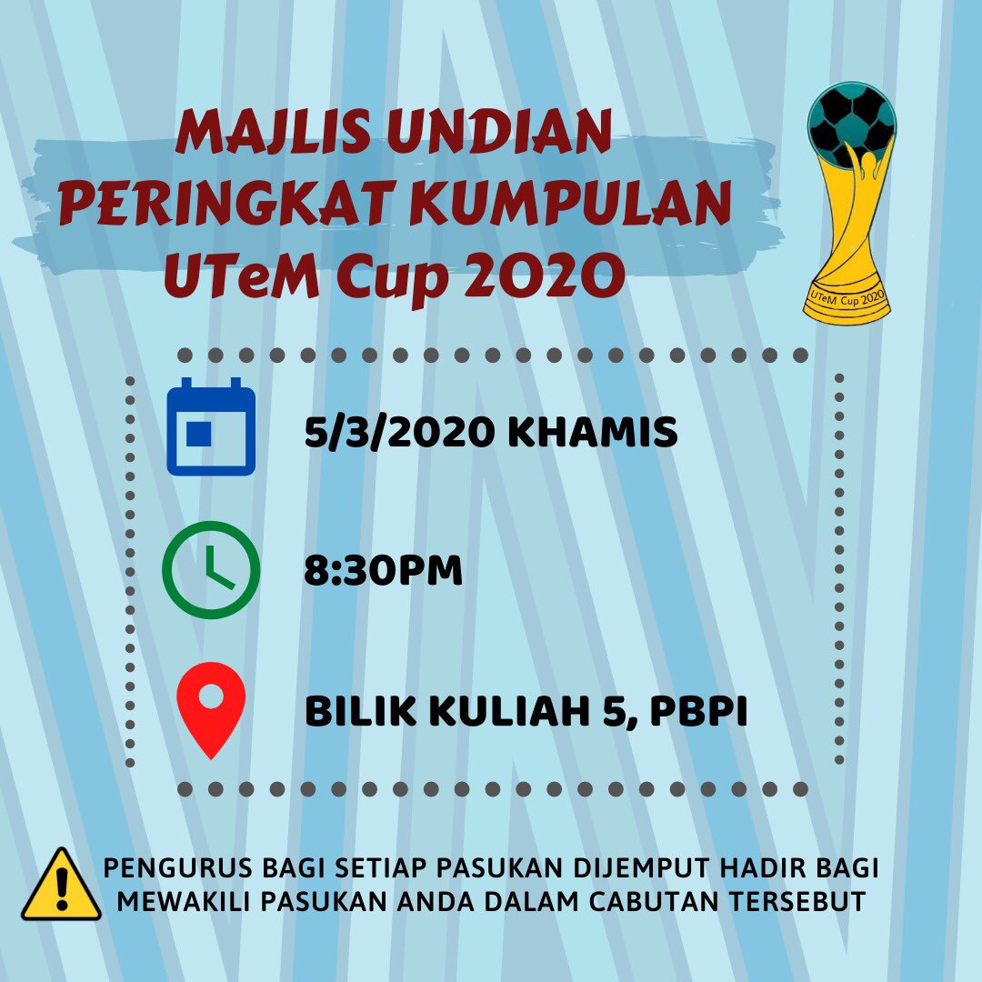 KBSUTeM's tweet photo. [PEMBERITAHUAN]
Majlis Undian Peringkat Kumpulan #UTeMCup2020 
Sukacita dimaklumkan bahawa sesi undian bagi menentukan pasukan dalam setiap kumpulan akan diadakan pada ketetapan berikut:

Tempat: Bilik Kuliah 5, PBPI
Tarikh: 5/3/2020 (Khamis) 
Masa: 8.30PM https://t.co/XoeGlcAJgh