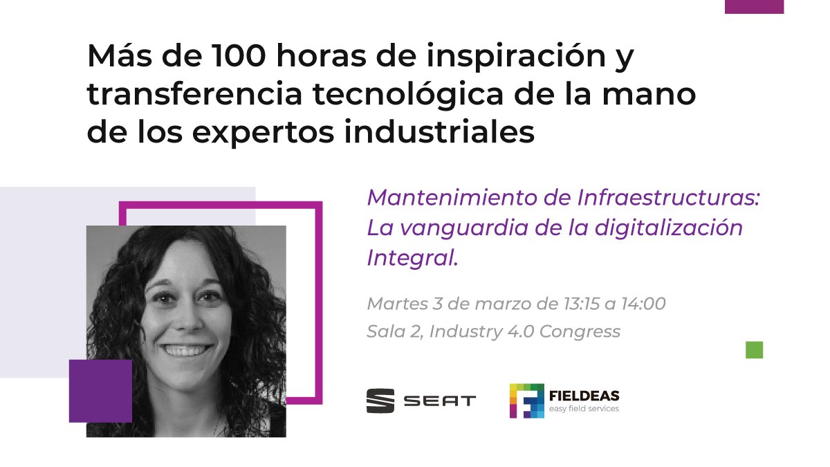 FIELDEAS's tweet photo. Arranca #AF2020!! @FIELDEAS y SEAT en el Industry 4.0 Congress👉 13:15h Sala 2 ✔️"Digitalización del mantenimiento para una mayor eficiencia y productividad en los procesos productivos" Esther Piquer, Responsable de Mantenimiento/Automatización Industrial SEAT #fabricaconectada https://t.co/kieOkGtAMY