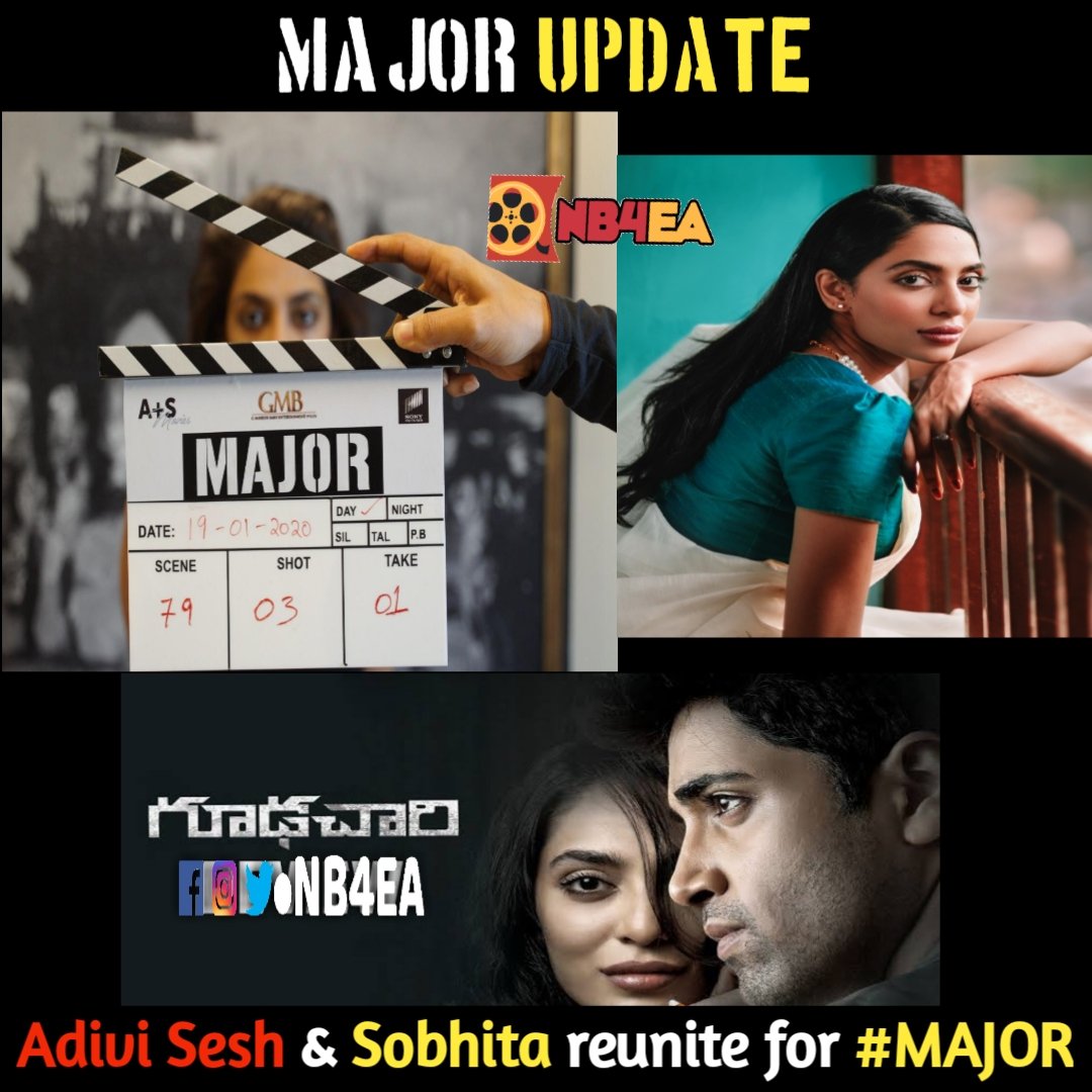 Nb4Ea's tweet photo. #MAJOR Update 
#Goodachari combo reunite
#AdiviSesh #Sobhitadhulipala #Majorthefilm #Reunion #Goodachari #GMBents @GMBents #Sonypicsindia @AdiviSesh @sobhitaD
For interesting updates 👍page https://t.co/18SsJ0k3A4