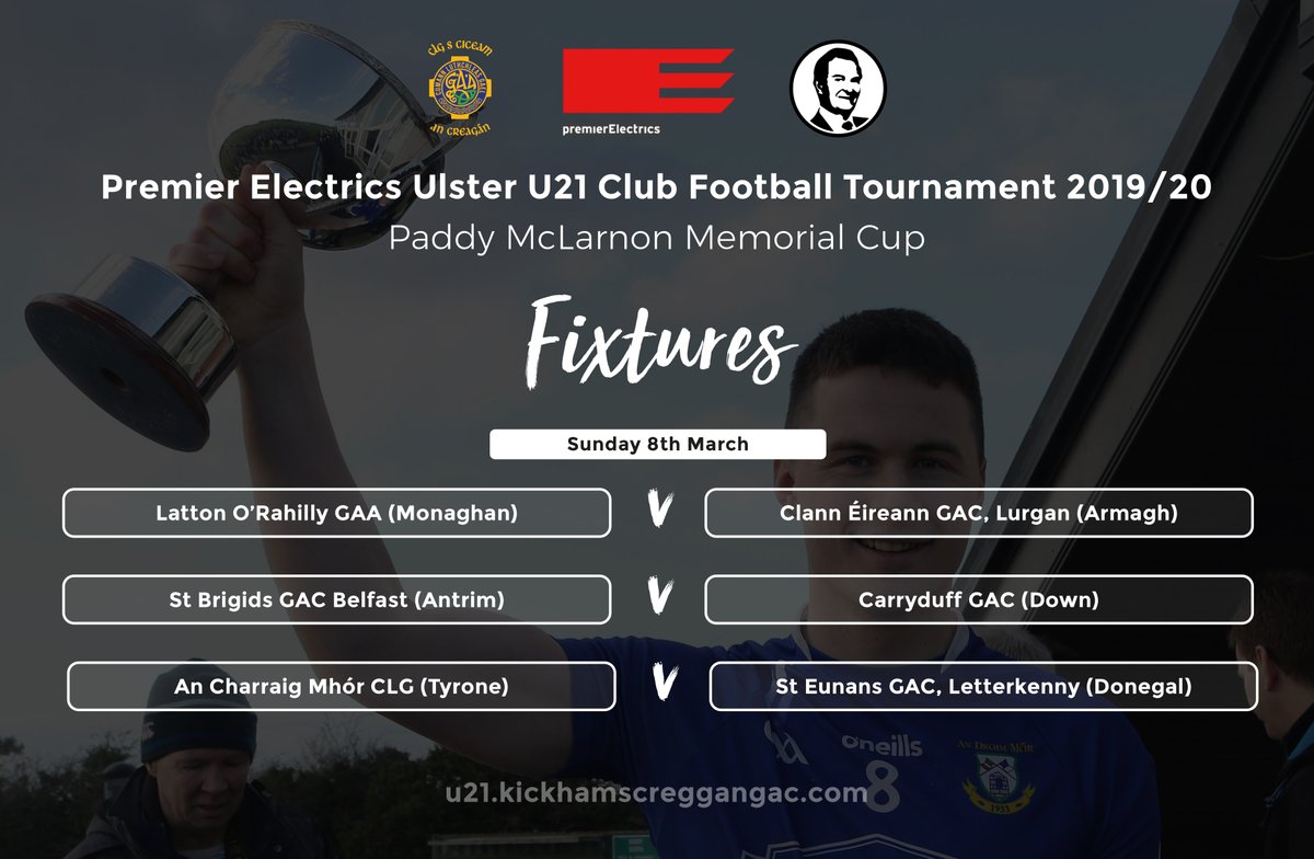 KickhamsCreggan's tweet image. The 2019/20 Premier Electrics Ulster U21 Club Football Tournament Quarter-Finals are on Sunday 8th March at Kickhams GAC Creggan🏆🏐 #UlsterU21Club20

@LattonGAA🆚@ClannEireann1⏱12.00pm
@CarryduffCLG🆚@Naomhbridclg⏱1.45pm
@CarmenGAA32 🆚@StEunansGAA⏱3.30pm