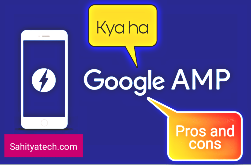 sahityatech's tweet photo. google AMP (accelerated mobile pages) क्या है-pros and cons https://t.co/z1qBi8RYiS https://t.co/ab78JBcbnB