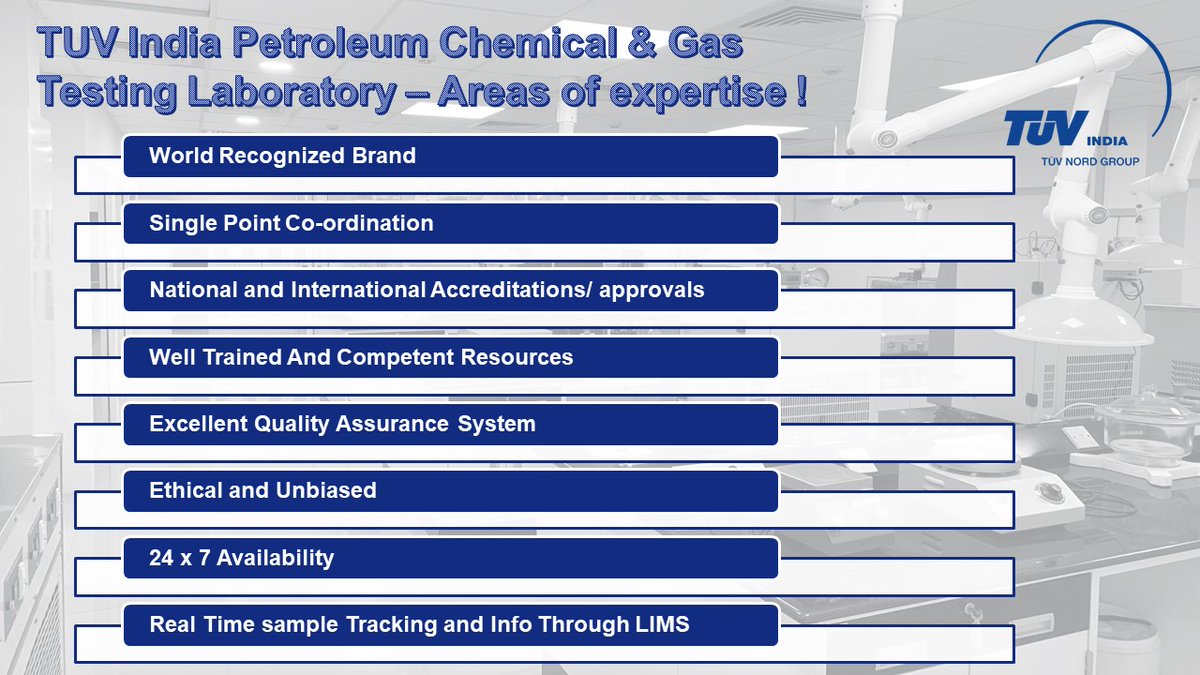 TUV India Petroleum Chemical & Gas Testing Laboratory
Areas of expertise !
Write to us : pcgindia@tuv-nord.com
Call us : 18002090902
linkedin.com/feed/update/ur…

#Petroleumtesting #chemicaltesting #gastesting #petroleumchemicalandgas #laboratorytesting #testing #laboratory #oilandgas