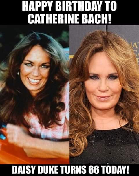 Happy birthday Catherine Bach hope you have a wonderful birthday      