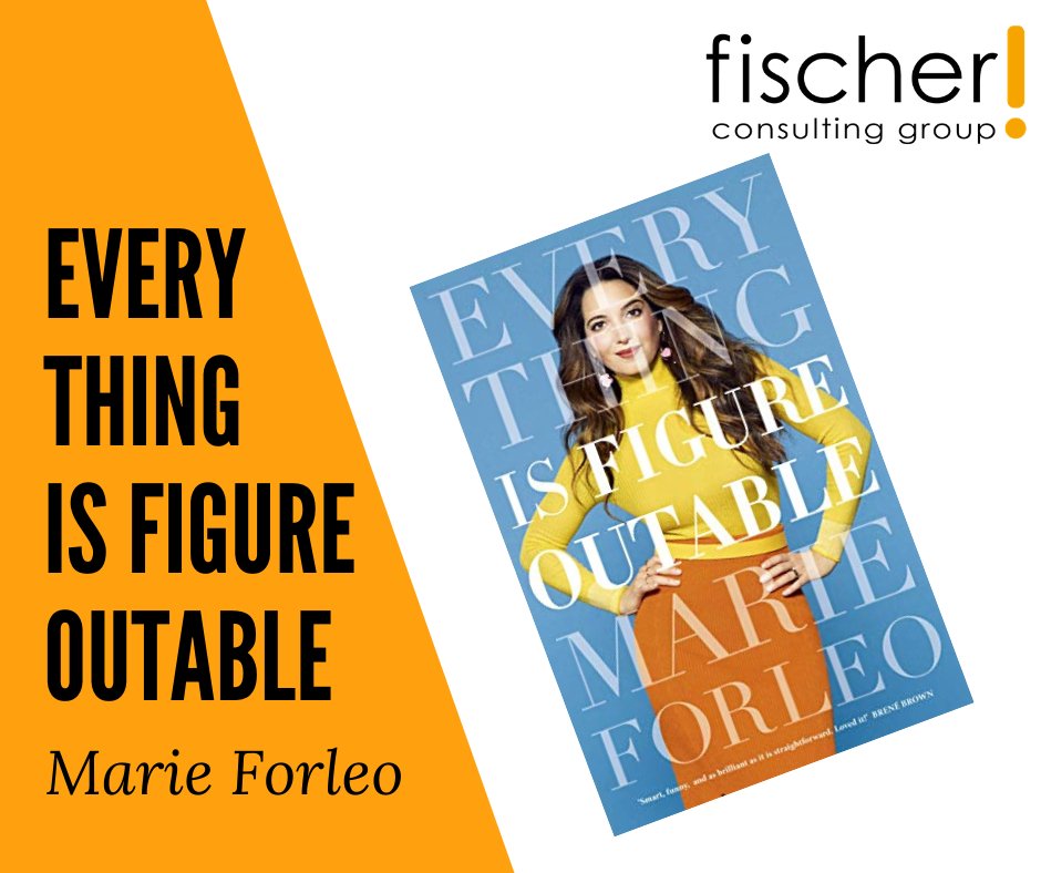 FischerCTC's tweet photo. #BooksWeRead
Everyhting is figureoutable - Marie Forleo gives great advices on the right mindset in life and business.
#EverthingIsFigureoutable #MarieForleo
#Consulting
#Training
#Coaching https://t.co/zKOqhJINxl