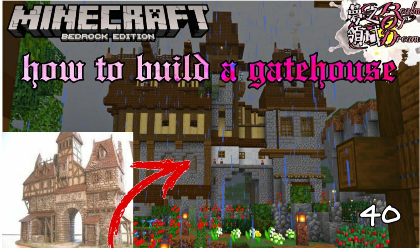 Tswken Build A Gatehouse In Survival Mode Realms Of Dream T Co Ah8ofzergx Minecraft建築コミュ Minecraft Medieval Survival Realms Modern 麥塊 當個創世神 Minecraft緑化推進委員会 マイクラ統合版 マイクラ建築 マイクラpe