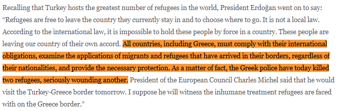 Mehanwhile, on the Turkish side and on the presidential Turkish website, here's what  #Erdogan declared about  #Greece . (Article written Yesterday).  https://www.tccb.gov.tr/en/news/542/116866/-european-union-applies-double-standards-on-refugee-issue-