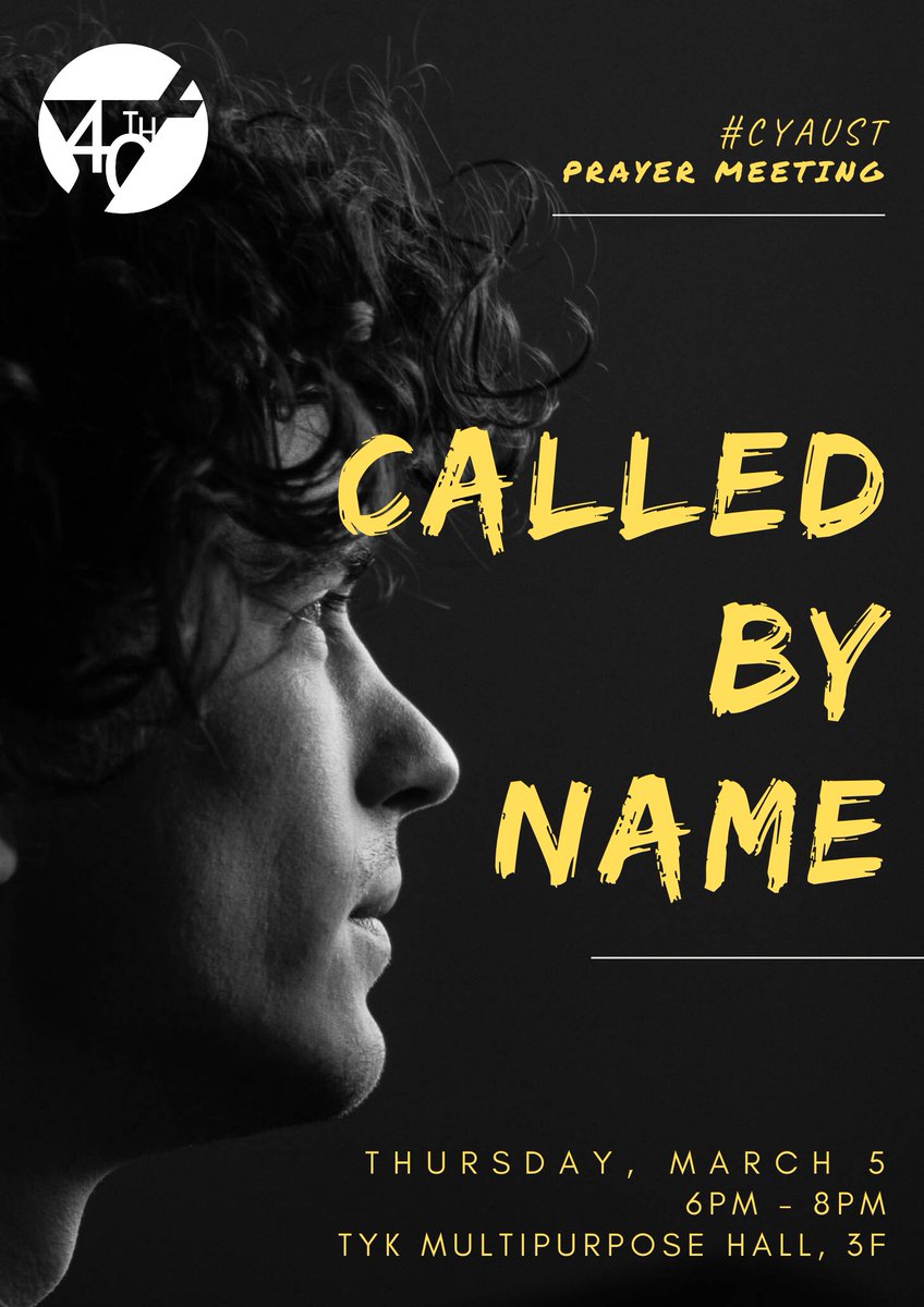 “Fear not, for I have redeemed you;
I have called you by name, you are mine."
(Isaiah 43:1)

All of us who believe in the Lord have such a hope. Join us in this week's prayer meeting and meet the one who called you by your name.

Mar 5, Thurs
6PM to 8PM
TYK Multipurpose hall, 3F