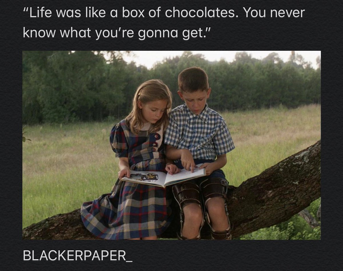blackerpaper's tweet photo. “Life was like a box of chocolates. You never know what you’re gonna get.” https://t.co/c7QmHkZg6q