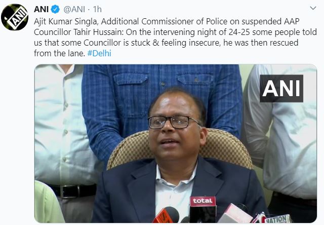 ANI's tweet photo. CLARIFICATION: Delhi Police Sources now clarify that Tahir Hussain did not require rescuing; on the intervening night of 24-25 Feb, news of the councillor being stuck was received by police, upon investigation it was found the councillor was safe in his house. https://t.co/8smMI8WWtm