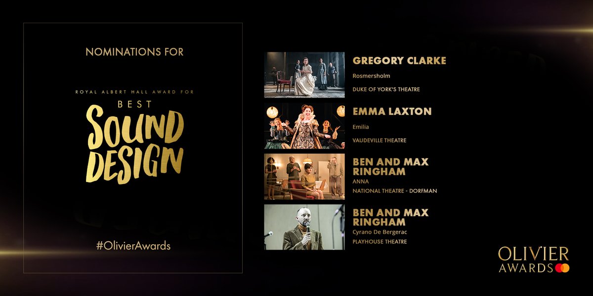 <a href="/MastercardUK/">MastercardUK</a> <a href="/DavidBedella/">David Bedella</a> <a href="/julietmusical/">& Juliet UK</a> @Shaftesbury1911 <a href="/StewClarke/">Stewart Clarke</a> <a href="/FiddlerWestEnd/">Fiddler on the Roof</a> <a href="/ThePlayhouseLDN/">Playhouse Theatre</a> @JackLoxton <a href="/DEHWestEnd/">Dear Evan Hansen London Fans</a> <a href="/RupertFYoung/">Rupert Young</a> @lucyanderson095 <a href="/PetulaClarkHQ/">Petula Clark</a> <a href="/MaryPoppins/">Mary Poppins Musical</a> <a href="/cassidyjanson/">Cassidy Janson</a> @lollychus <a href="/bsherman2222/">Bill Sherman</a> <a href="/keyofDom/">Dominic Fallacaro</a> <a href="/AmelieMusicalUK/">Amélie</a> @benjpasek <a href="/heyitsjustin/">Justin Paul</a> <a href="/LacketyLac/">Alex Lacamoire</a> @jasonshowtunes <a href="/WaitressLondon/">Waitress The Musical</a> <a href="/SaraBareilles/">Sara Bareilles</a> <a href="/Israel_Glv/">Israel Galván</a> <a href="/Sadlers_Wells/">Sadler's Wells</a> <a href="/BalletBlack/">Ballet Black</a> @RoyalOperaHouse <a href="/TeacDamsa/">Teac Damsa</a> <a href="/kohei_nawa/">Kohei Nawa</a> <a href="/sarabaras/">Sara Baras</a> <a href="/DanceUmbrellaUK/">Dance Umbrella</a> <a href="/EmiliaThePlay/">Emilia The Play</a> <a href="/VaudevilleTh/">Vaudeville Theatre</a> <a href="/FleabagWestEnd/">FLEABAG WEST END</a> <a href="/magicgoeswrong/">Magic Goes Wrong</a> <a href="/UpstartCrowPlay/">Upstart Crow The Comedy</a> <a href="/GielgudTheatre/">GielgudTheatre</a> <a href="/fabianaloise/">Fabian Aloise</a> The <a href="/RoyalAlbertHall/">Royal Albert Hall</a> Award for Best Sound Design nominees:
#GregoryClarke <a href="/RosmersholmPlay/">Rosmersholm</a> <a href="/dukeofyorksLDN/">Duke of York's Theatre</a>
#EmmaLaxton <a href="/EmiliaThePlay/">Emilia The Play</a> <a href="/VaudevilleTh/">Vaudeville Theatre</a>
<a href="/Ben_Ringham/">Ben Ringham</a> &amp; @MaxRingham ANNA <a href="/NationalTheatre/">National Theatre</a> - Dorfman
<a href="/Ben_Ringham/">Ben Ringham</a> &amp; @MaxRingham #CyranoWestEnd <a href="/ThePlayhouseLDN/">Playhouse Theatre</a>
#OlivierAwards