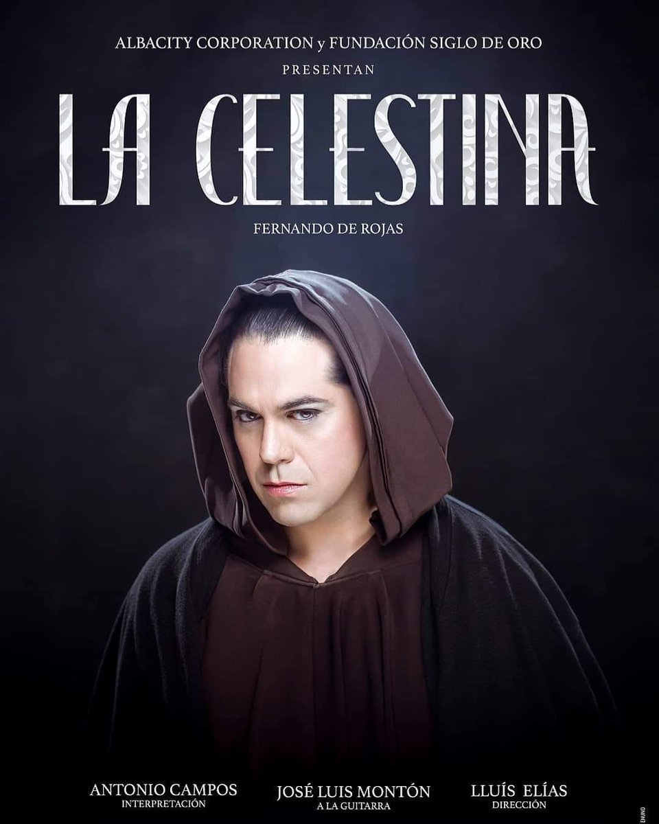 FuSO's tweet image. Para nosotros es un gusto presentar #LaCelestina "La comedia de Calisto y Melibea" "El libro de Calisto y Melibea y de la puta vieja Celestina" todos la conocemos como "La Celestina" todos los personajes un actor. @antoniocamposf @joseluismonton @albacitycorporation @elpipistrelo