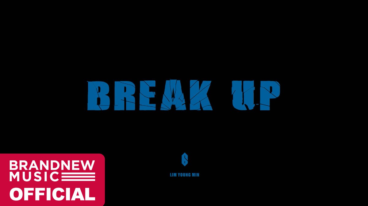 AB6IX's tweet photo. [#AB6IX/🎥] AB6IX (에이비식스) 임영민 (LIM YOUNG MIN) '좋게 끝내 (BREAK UP)' M/V TEASER 

YouTube : https://t.co/5bikQvs8wT

#5NALLY #좋게끝내 #BREAK_UP #에이비식스 #임영민 #전웅 #김동현 #박우진 #이대휘 #브랜뉴뮤직 #BRANDNEWMUSIC https://t.co/5LVjYQscHD
