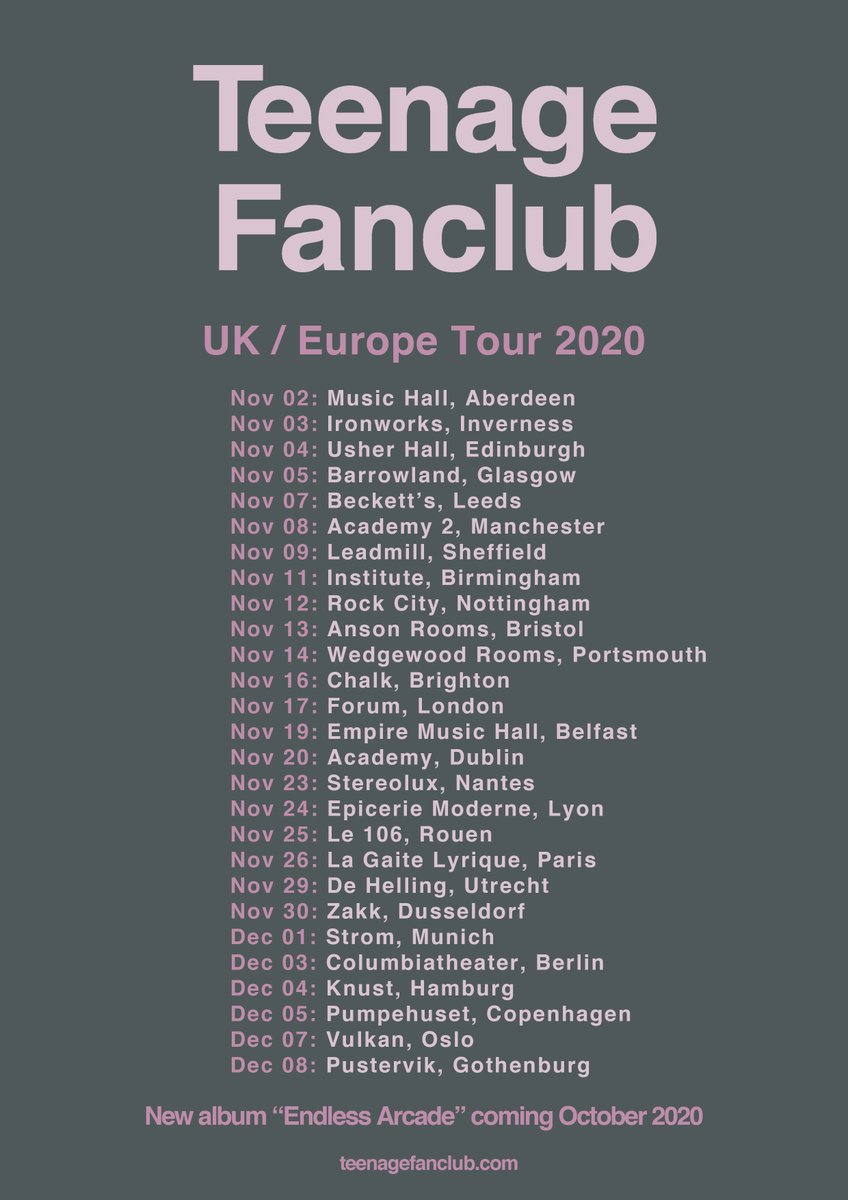 TeenageFanclub's tweet photo. Teenage Fanclub are pleased to announce they will be embarking on a UK &amp; European tour in November and December 2020.

Tickets go on-sale on Friday March 6th at: https://t.co/3fcqC0NPgn https://t.co/FJSF4t8D1D