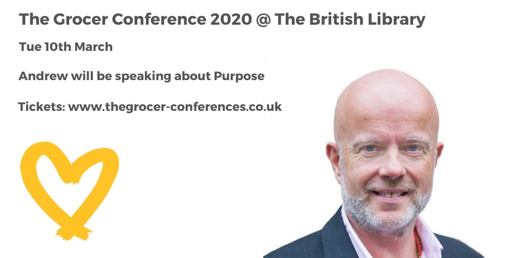 On Tue 10th March, Andrew will be speaking about #purpose @ #thegrocerconf, <a href="/britishlibrary/">British Library</a>. The theme: How to have a purpose - the role of #ethics for your business &amp; your #brands.  Tickets here: thegrocer-conferences.co.uk <a href="/TheGrocer/">The Grocer</a> <a href="/TheGrocerEvents/">The Grocer Events</a>
