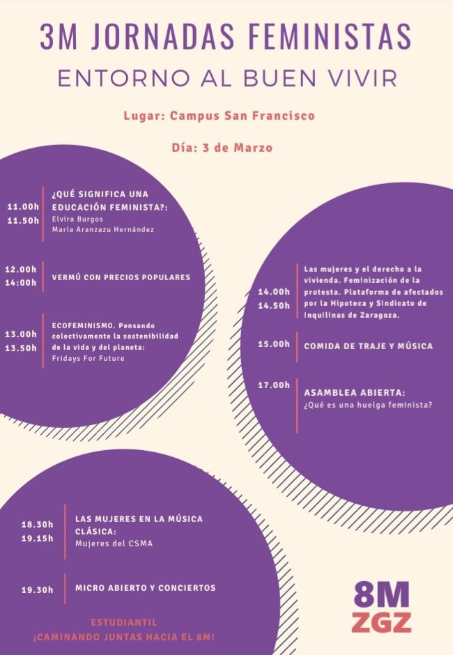 #Feminismos |

Hoy las compañeras de <a href="/8_mzgz/">8MZGZ♀️</a> han preparado una jornada completa en el Campus San Francisco con charlas formativas, vermú, música en directo...

¡Os animamos a pasaros para participar en este día de lucha!✊🏻💜