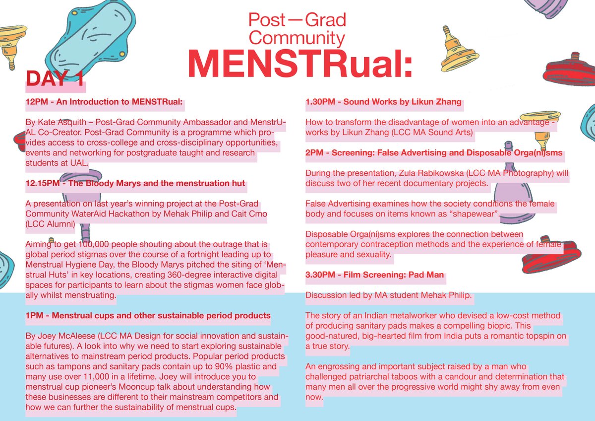 UALPGCommunity's tweet image. T-O-D-A-Y 
Day One of MENSTRual is here!! 
Join us at @LCFLondon (John Princes Street) RHS West Space for all things Blood Periods - a student led event with talks and discussions #plasticfreeperiods #periodempowerment 
🔴FREE Internal event for UAL staff and Students 🔴