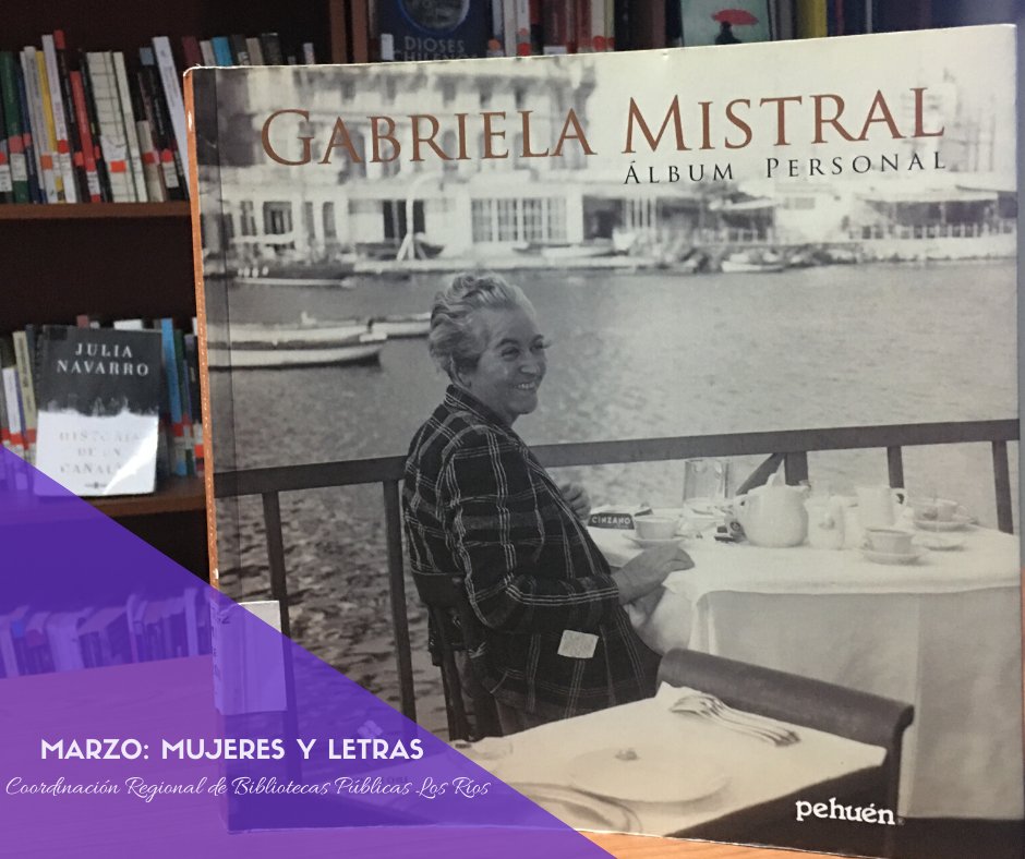 BPLosRios's tweet photo. 💜📚 Marzo: mujeres y letras💜📚
Gabriela Mistral. Álbum Personal: "No es tan sólo un libro, es también un álbum fotográfico y, sobre todo, una puerta de entrada al mundo privado de la poeta".
Este maravilloso libro está en todas las #bibliotecaspúblicas de #LosRíos #valdiviacl https://t.co/cG3bnWwfjc