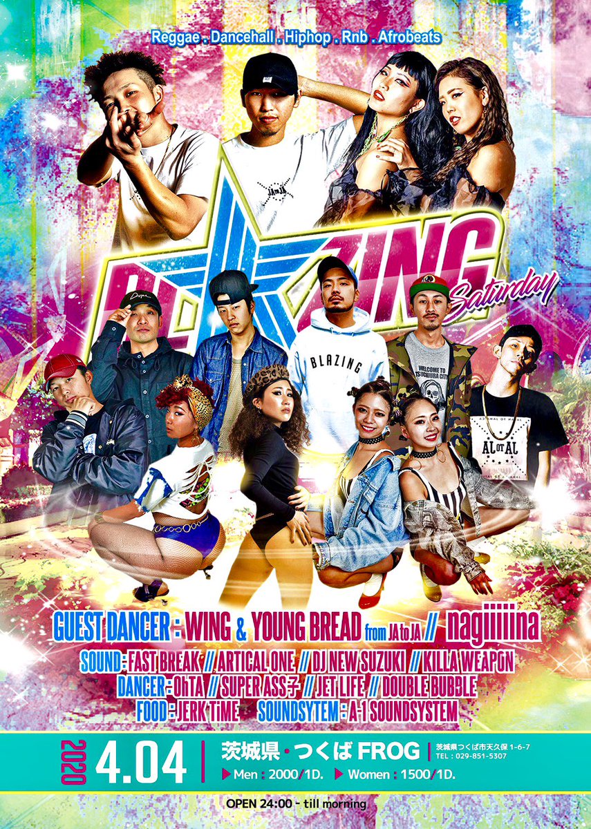 blazing__info's tweet photo. 2019/4/4(sat)
皆様お待ちしてます💥💥
今回ARTICAL ONEのサウンドシステム初登場🔥🔥

BLAZING SATURDAY
#ブレサタ 
at つくばFROG

-GUEST DANCER-
WING &amp; YOUNG BREAD from JAtoJA
nagiiiiina

-SOUND-
FAST BREAK
ARTICAL ONE
DJ NEW SUZUKI
KILLA WEAPON

-SOUNDSYTEM-
A-1 SOUNDSYSTEM https://t.co/mXuELwEWc0