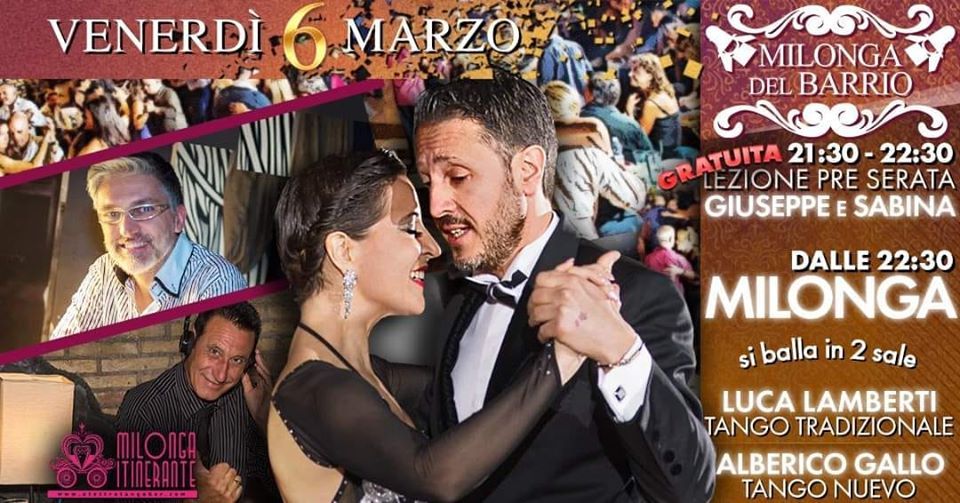 Venerdì 6 marzo Milonga del Barrio TDjs Lamberti/Gallo! Lezione Gratuita con Giuseppe&Sabina. Ingresso gratuito Under 40 elettrotangobar.com/roma-tango-mil…