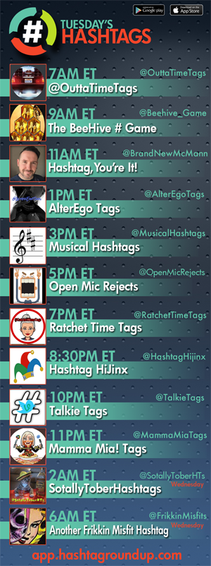 Hashtag Roundup - Tuesday

❤️ # Games? Tweet with us!

Download our FREE <a href="/HashtagRoundup/">Hashtag Roundup</a> app (IOS/Android) for daily schedule &amp; notifications right to your phone!
👉app.hashtagroundup.com👈

Now weekly at 7PM ET: <a href="/RatchetTimeTags/">Ratchet Time Tags</a>