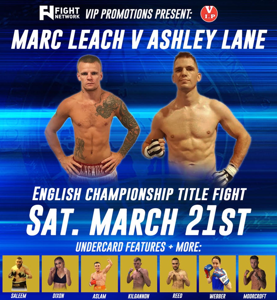 FightNetUK's tweet photo. NEWS: FIGHT NETWORK UK TO BROADCAST LIVE CHAMPIONSHIP FIGHT NIGHT ON MARCH 21ST FROM BOLTON, UK!

Marc ‘Livewire’ Leach collides with Ashley ‘Flash’ Lane in an exciting English title showdown in a 4-hour LIVE show!

#FNUK #Boxing #Manchester #VIPPromotions https://t.co/P0S5p9tnh3