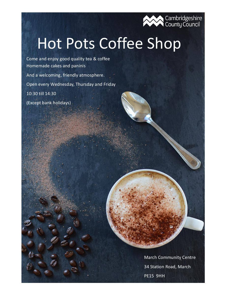 FenlandCouncil's tweet photo. ☕️ Hot Pots Coffee Shop at #March Community Centre will be opening on Tuesdays from next week.
☕️ Join them for the grand opening on March 10, from 10.30am- 2.30pm. Show the poster below & get £1 off your spend!
☕️ The coffee shop will then be open every
Tues, Wed, Thurs & Fri! https://t.co/sUs1dmSBHr