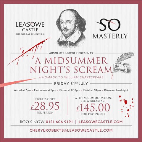 leasowe_castle's tweet photo. Our next Murder Mystery Event with Dinner and Disco announced Friday 31 July 2020 .
A Midsummer Nights Scream - A homage to William Shakespeare . Bookings now open 0151 606 9191 .
#somasterly #murdermystery #murdermysteryparty #dinnerideas #dinnerdisco #williamshakespeare https://t.co/ODvlJCi8Av