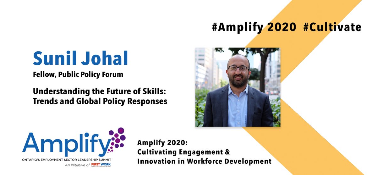 first_work's tweet photo. Join @JohalSunil at #Amplify2020 as he explores how the future of skills is evolving in Canada and how they can be deployed to improve re-skilling opportunities for Canadians.
To register visit: https://t.co/2poSaizvn3
#Cultivate #WorkforceRevolution https://t.co/CVdJBBeH9Q