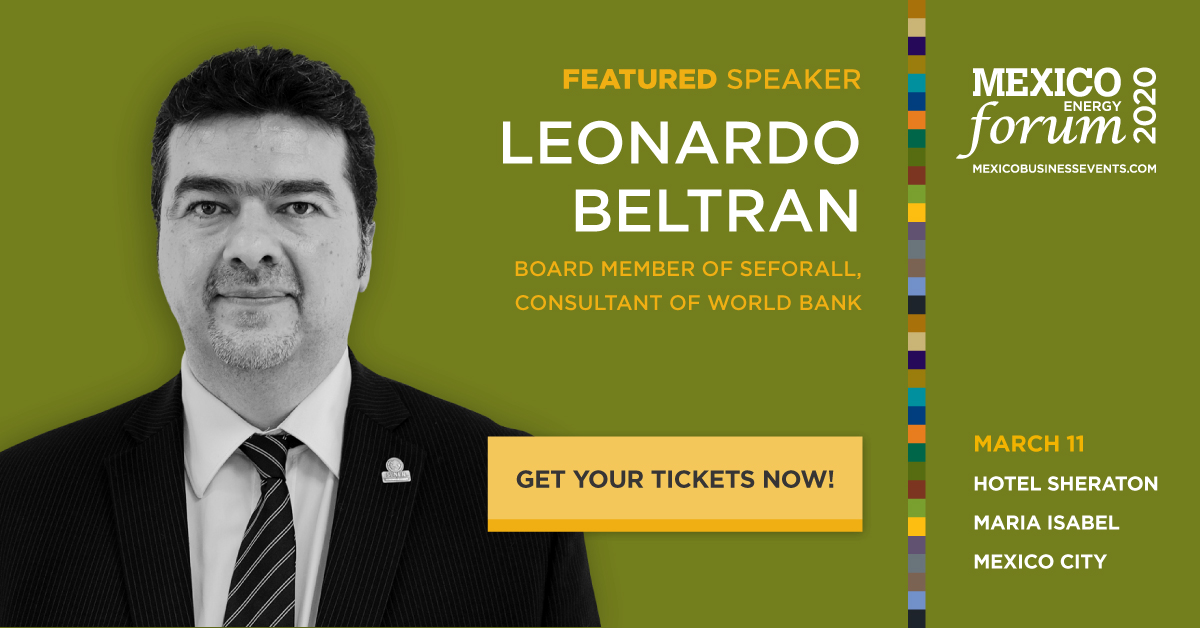 renewablemexico's tweet photo. Last chance to get your tickets!
It is always a pleasure to have @LeoBeltranR, Board Member of @SEforALLorg and Consultant of The World Bank, in our #MexicoEnergyForum!
Check the program here: https://t.co/mZt8nKH24o
#powersector #MEF2020 #Energy #Energía https://t.co/0sGt64fxgB