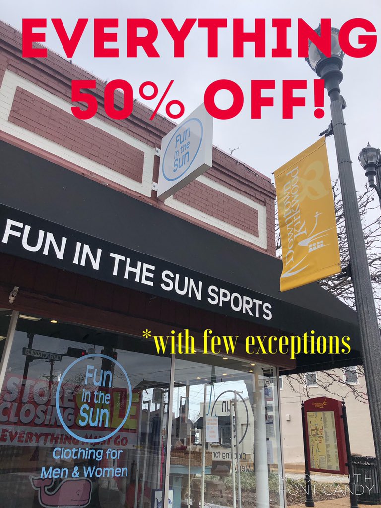 FunSunSports's tweet photo. STORE CLOSING! Further Reductions! Open 10am-6pm EVERYTHING: 50%OFF* #clearancesale *some exceptions #shoplocal #funinthesun ☀️ #downtownkirkwood #storeclosing https://t.co/HO4PiVxyqy