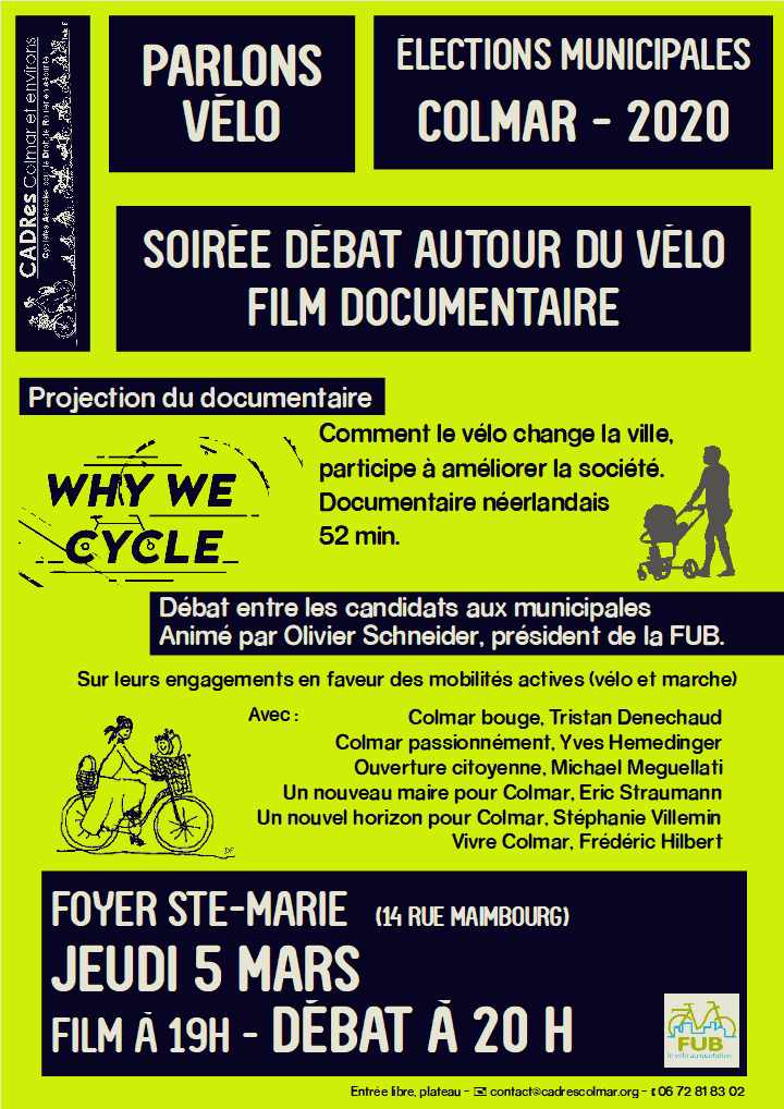 Pour les colmariens, jeudi 5 Mars 2020 à 19h projection du film "Why we cycle" puis débat animé sur la place du vélo à Colmar avec les candidats aux élections. Plus d'infos sur l'affiche.

#velo #parlonsvelo #colmar #Municipales2020 #alsaceavelo
