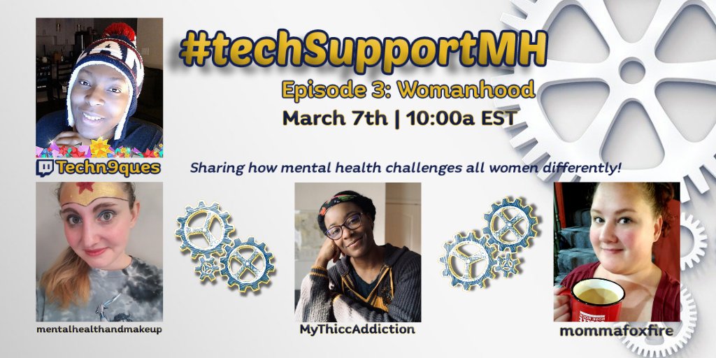 techn9ques's tweet photo. This Sat, Mar 7th at 10a EST, we'll be streaming Ep 3 of #techSupportMH! Joined by stunning guests @Loot_the_Body, @mommafoxfire, & @mythiccaddict!
Womanhood - How has it shaped and been shaped by your mental health journey?
Spread the word & join us! - https://t.co/O4nJWSb1Fr https://t.co/uC6txZ3eDe