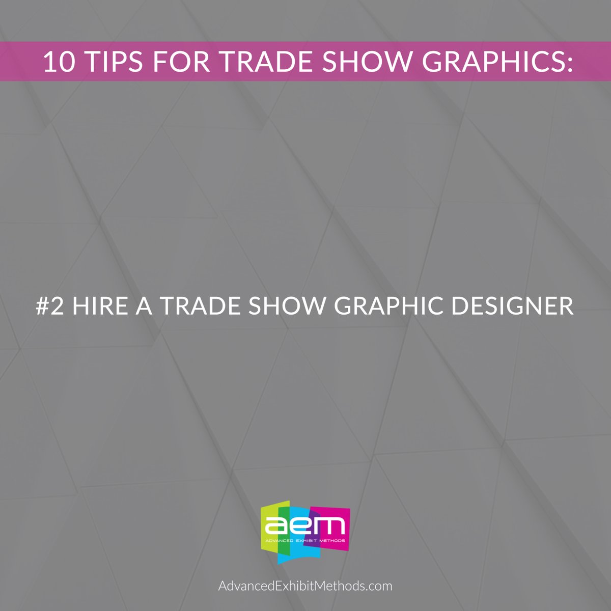 A professional graphic designer who understands design for trade shows will know how to source quality files, format them, design your graphics, and hit your deadline. Hire someone who knows what they're doing - it will pay off in the long run.