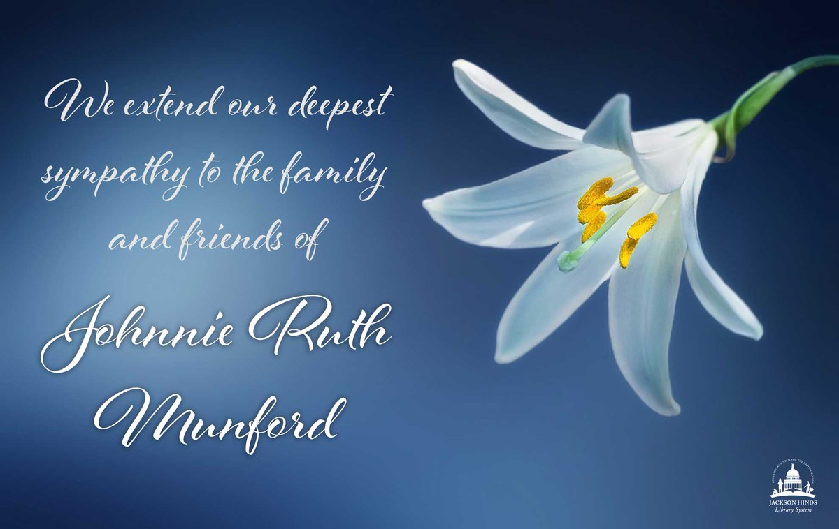 Our Deepest Sympathy Images Jhlibrary Al Twitter: "We Extend Our Deepest Sympathy To The Family And  Friends Of Former Jhls Staff Member Johnnie Ruth Munford, Who Passed Away  On Saturday, February 29. Ms. Munford Worked At
